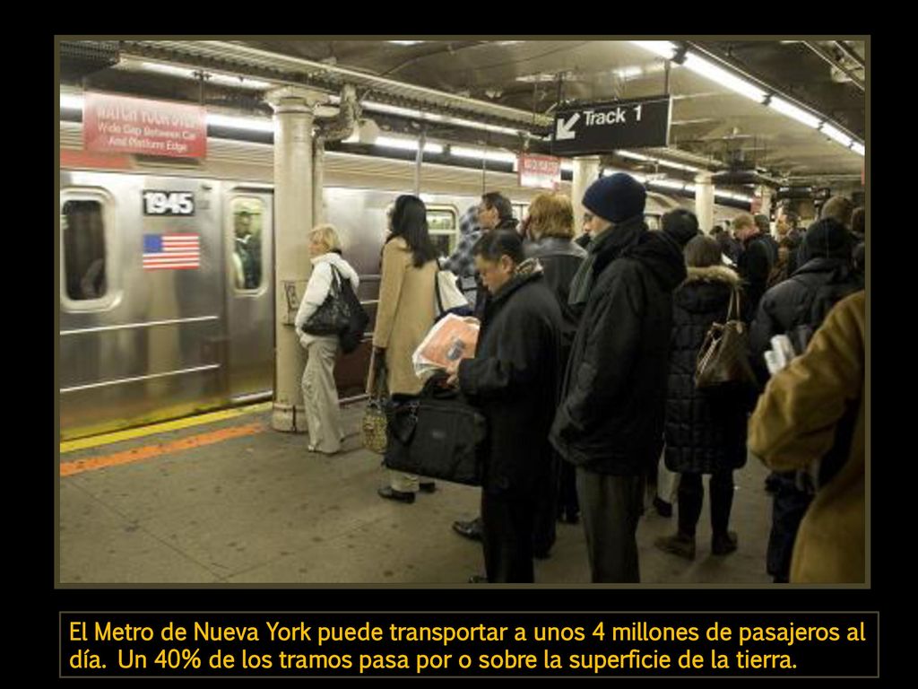 El Metro de Nueva York puede transportar a unos 4 millones de pasajeros al día.