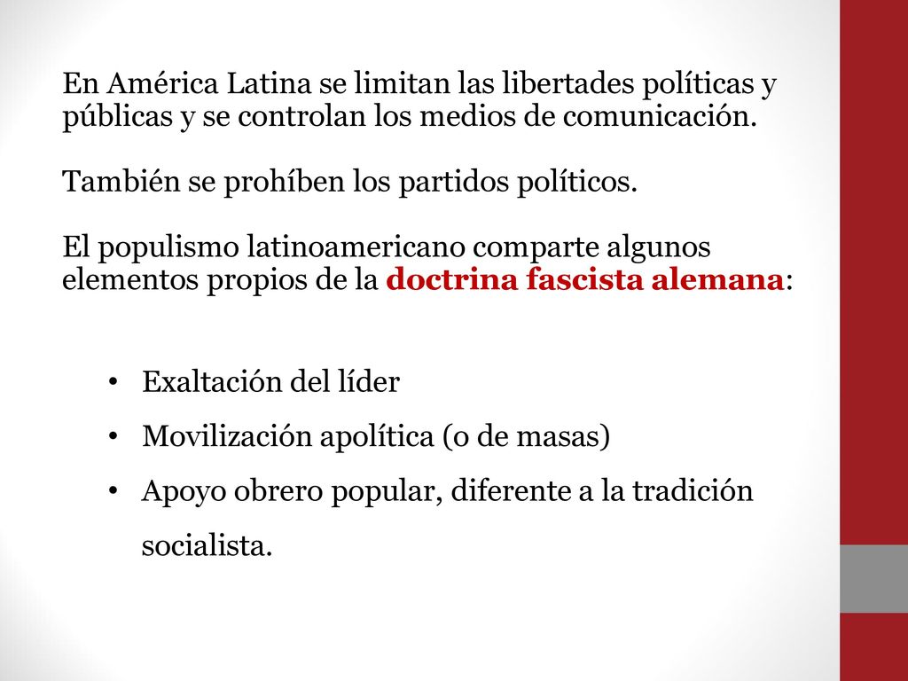 En América Latina se limitan las libertades políticas y públicas y se controlan los medios de comunicación.