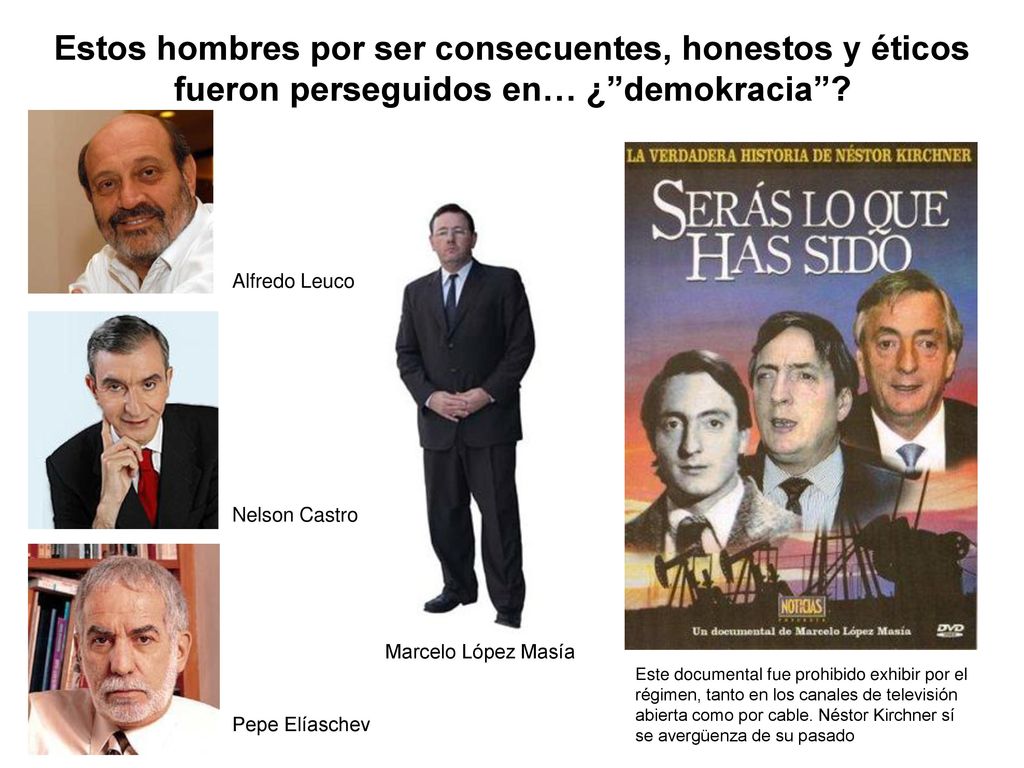 Estos hombres por ser consecuentes, honestos y éticos fueron perseguidos en… ¿ demokracia