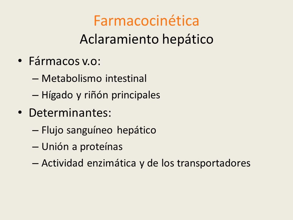 Farmacocinética Aclaramiento hepático
