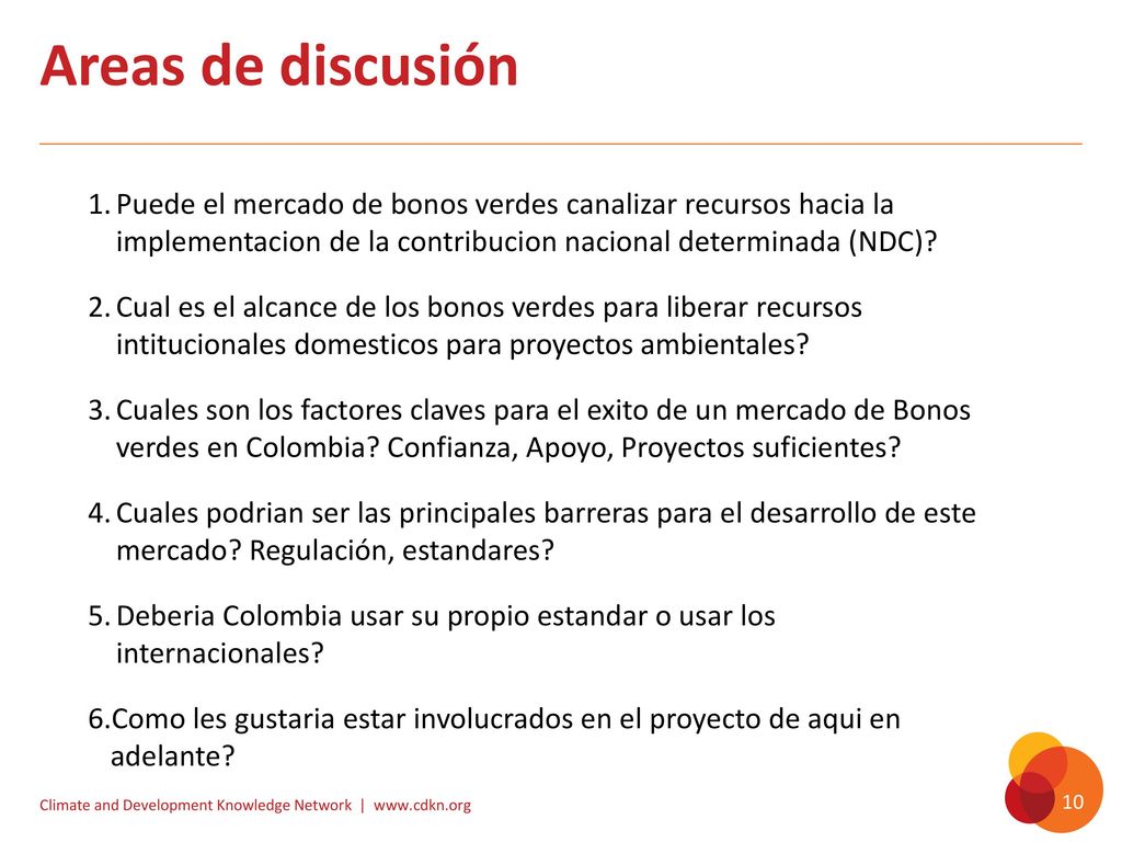 Areas de discusión Puede el mercado de bonos verdes canalizar recursos hacia la implementacion de la contribucion nacional determinada (NDC)