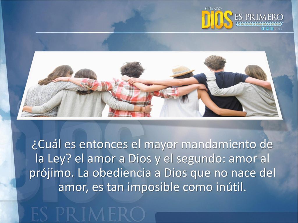 ¿Cuál es entonces el mayor mandamiento de la Ley