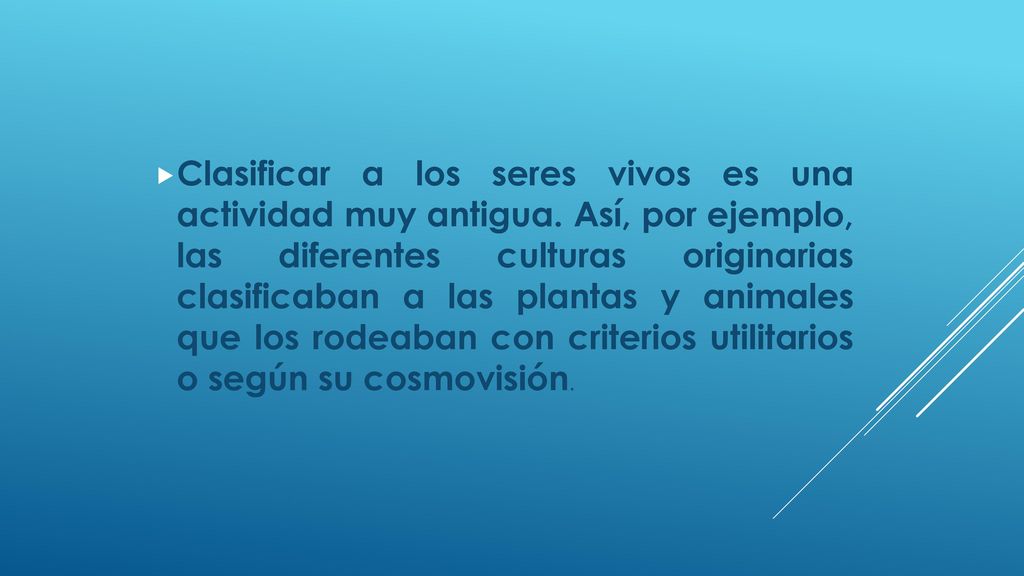 Clasificar a los seres vivos es una actividad muy antigua
