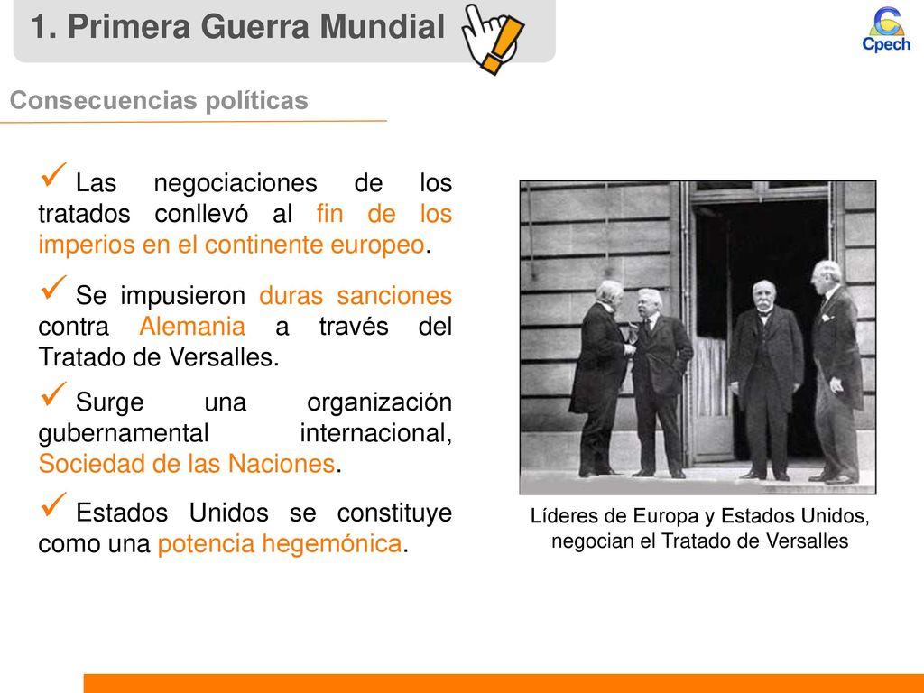 Líderes de Europa y Estados Unidos, negocian el Tratado de Versalles