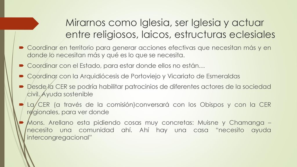 Mirarnos como Iglesia, ser Iglesia y actuar entre religiosos, laicos, estructuras eclesiales