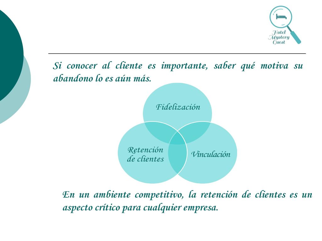 Si conocer al cliente es importante, saber qué motiva su abandono lo es aún más.