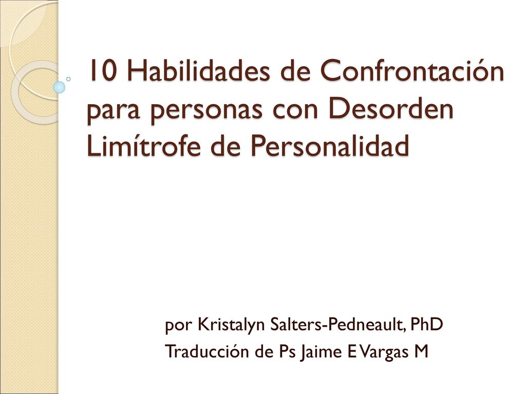 por Kristalyn Salters-Pedneault, PhD Traducción de Ps Jaime E Vargas M