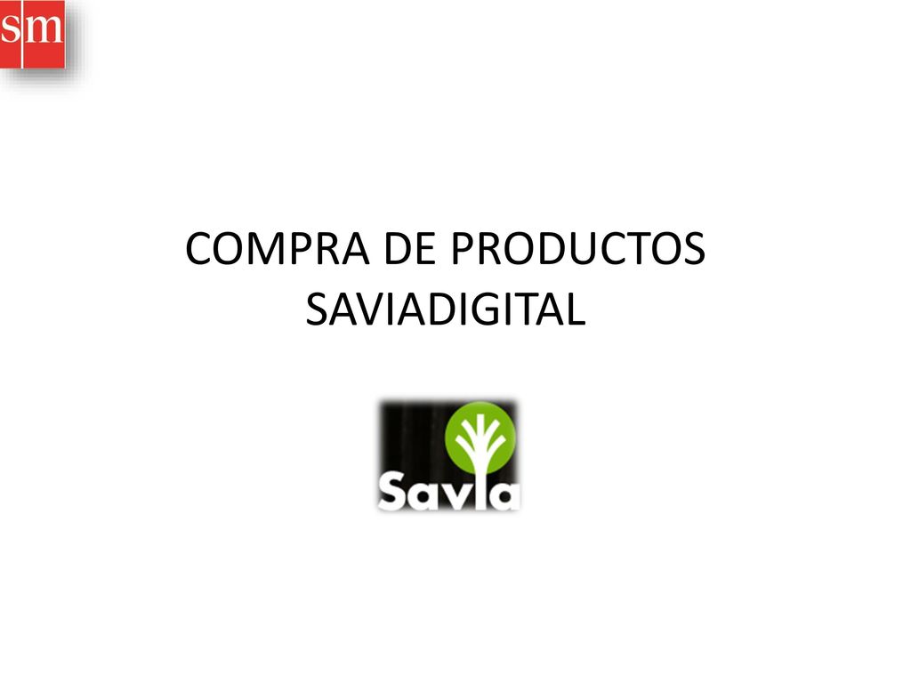 COMPRA DE PRODUCTOS SAVIADIGITAL
