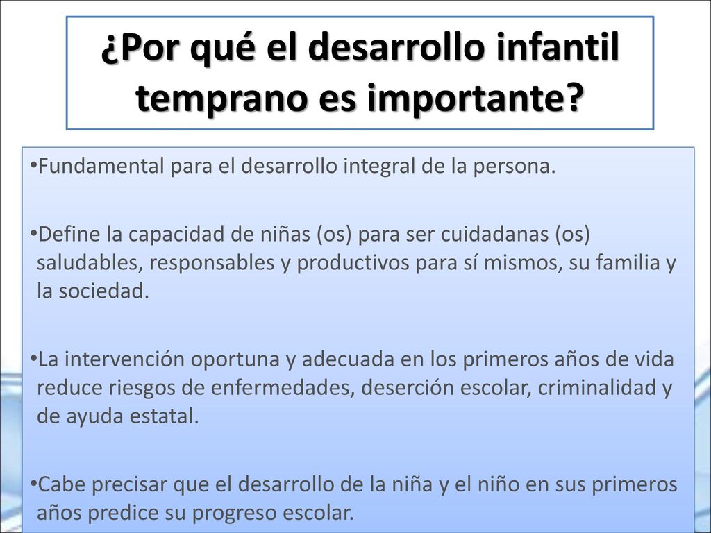 ¿Por qué el desarrollo infantil temprano es importante
