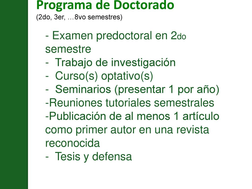 Programa de Doctorado Examen predoctoral en 2do semestre