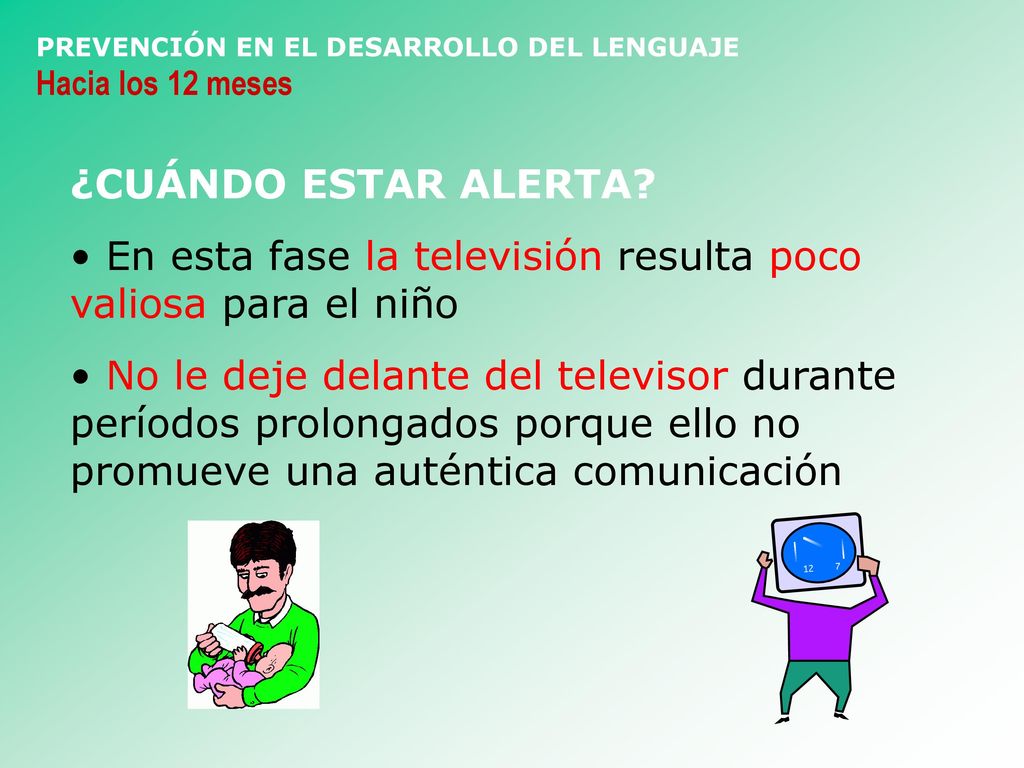 En esta fase la televisión resulta poco valiosa para el niño