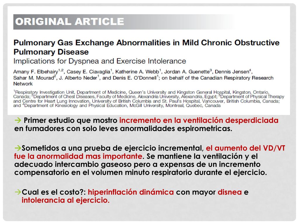  Primer estudio que mostro incremento en la ventilación desperdiciada en fumadores con solo leves anormalidades espirometricas.