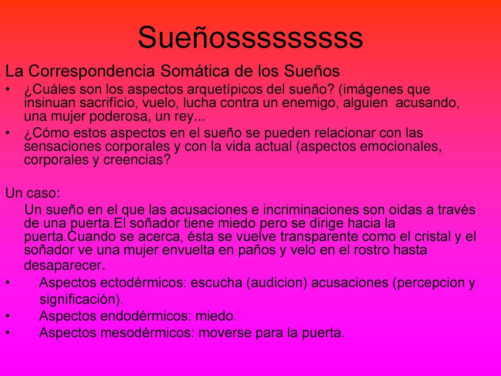 Sueñosssssssss La Correspondencia Somática de los Sueños