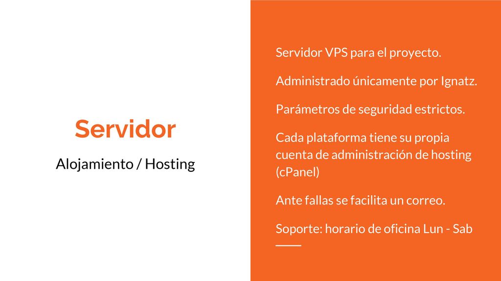 Servidor Alojamiento / Hosting Servidor VPS para el proyecto.