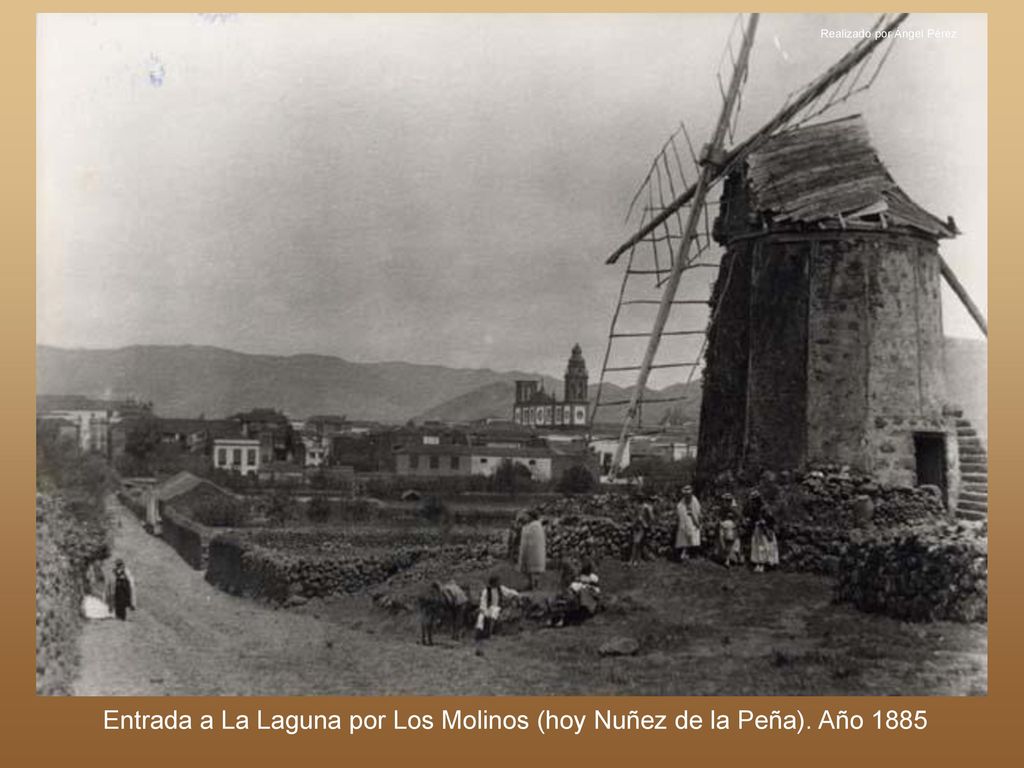 Entrada a La Laguna por Los Molinos (hoy Nuñez de la Peña). Año 1885
