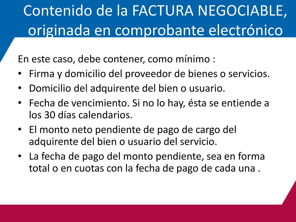 Contenido de la FACTURA NEGOCIABLE, originada en comprobante electrónico