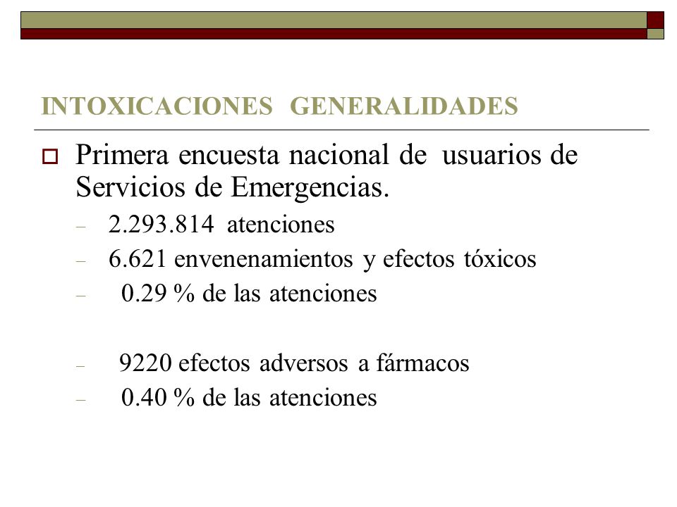 INTOXICACIONES GENERALIDADES