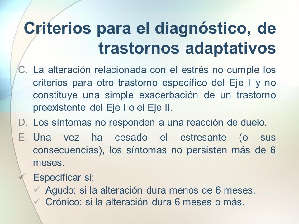 Criterios para el diagnóstico, de trastornos adaptativos