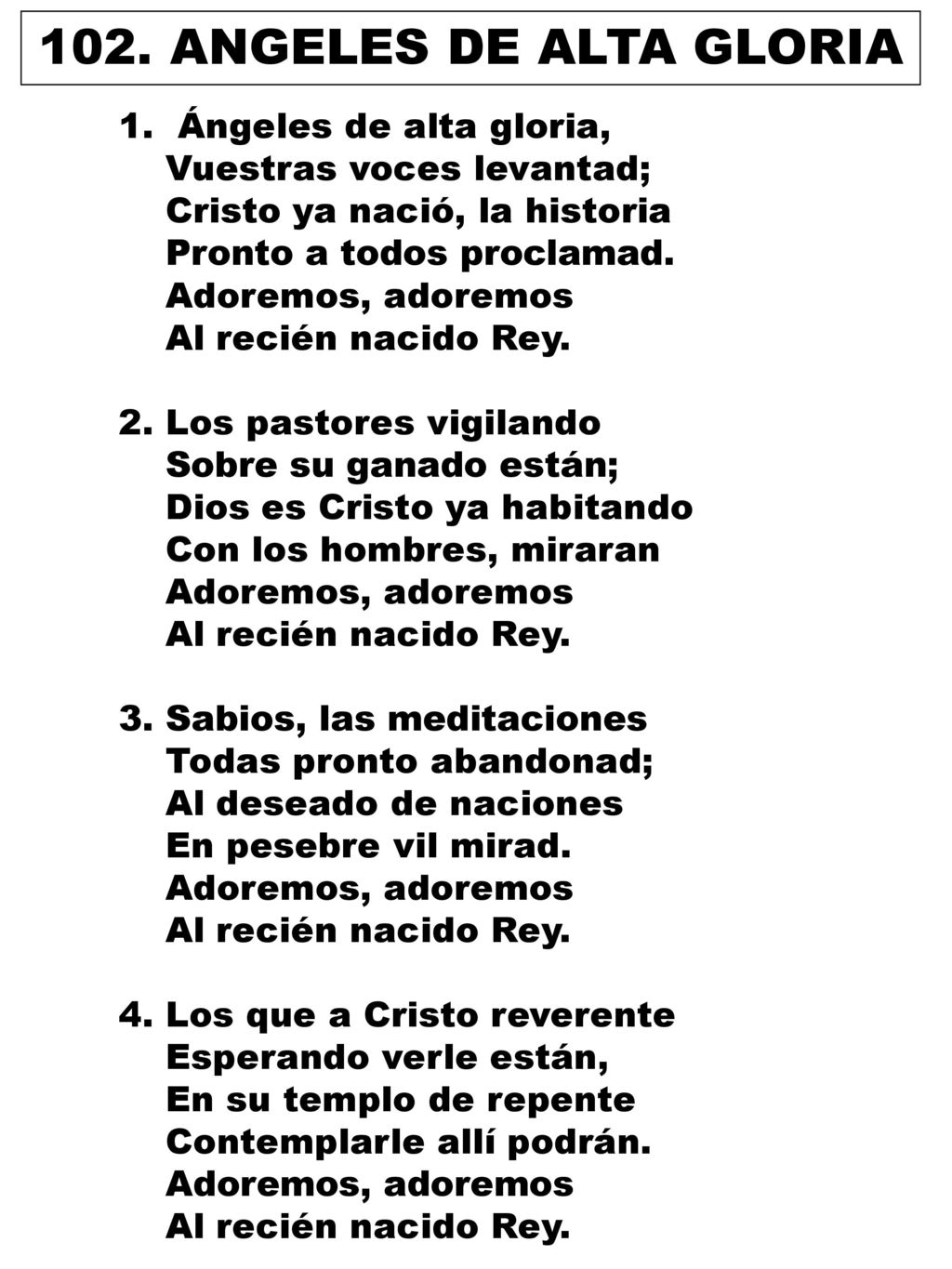 102. ANGELES DE ALTA GLORIA Ángeles de alta gloria,