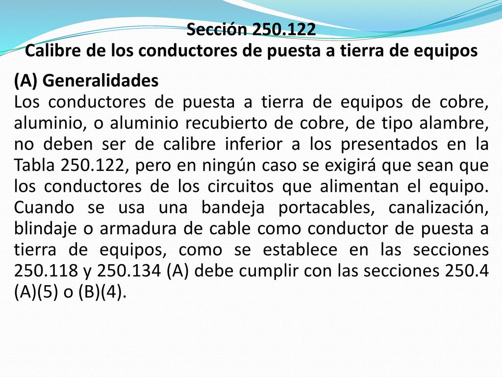 Calibre de los conductores de puesta a tierra de equipos