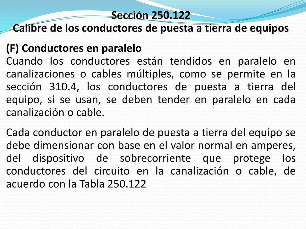 Calibre de los conductores de puesta a tierra de equipos