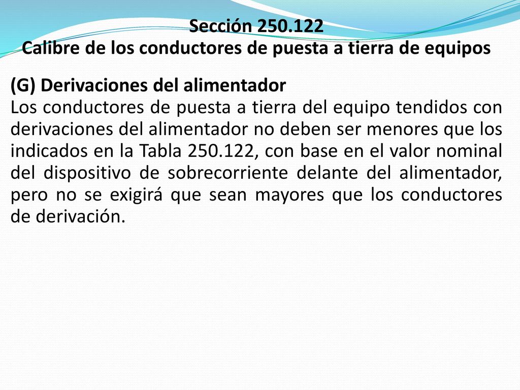 Calibre de los conductores de puesta a tierra de equipos