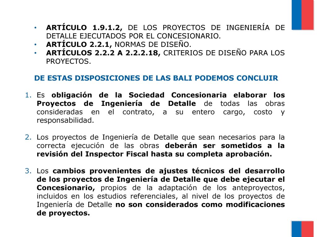 ARTÍCULO , DE LOS PROYECTOS DE INGENIERÍA DE DETALLE EJECUTADOS POR EL CONCESIONARIO.