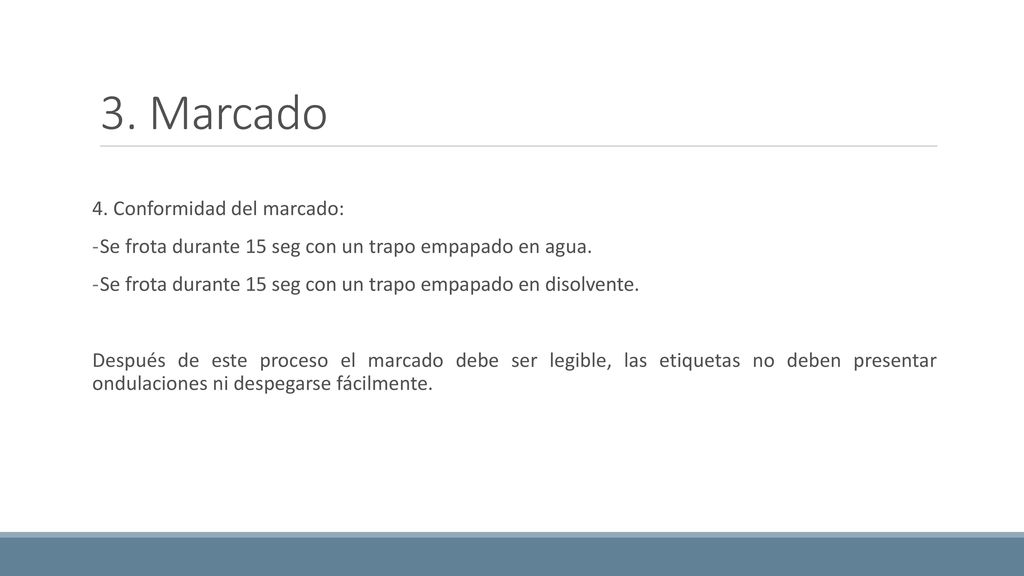 3. Marcado 4. Conformidad del marcado: