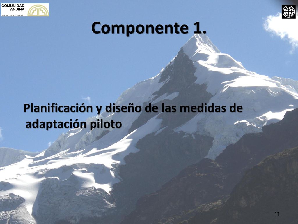 Componente 1. Planificación y diseño de las medidas de adaptación piloto