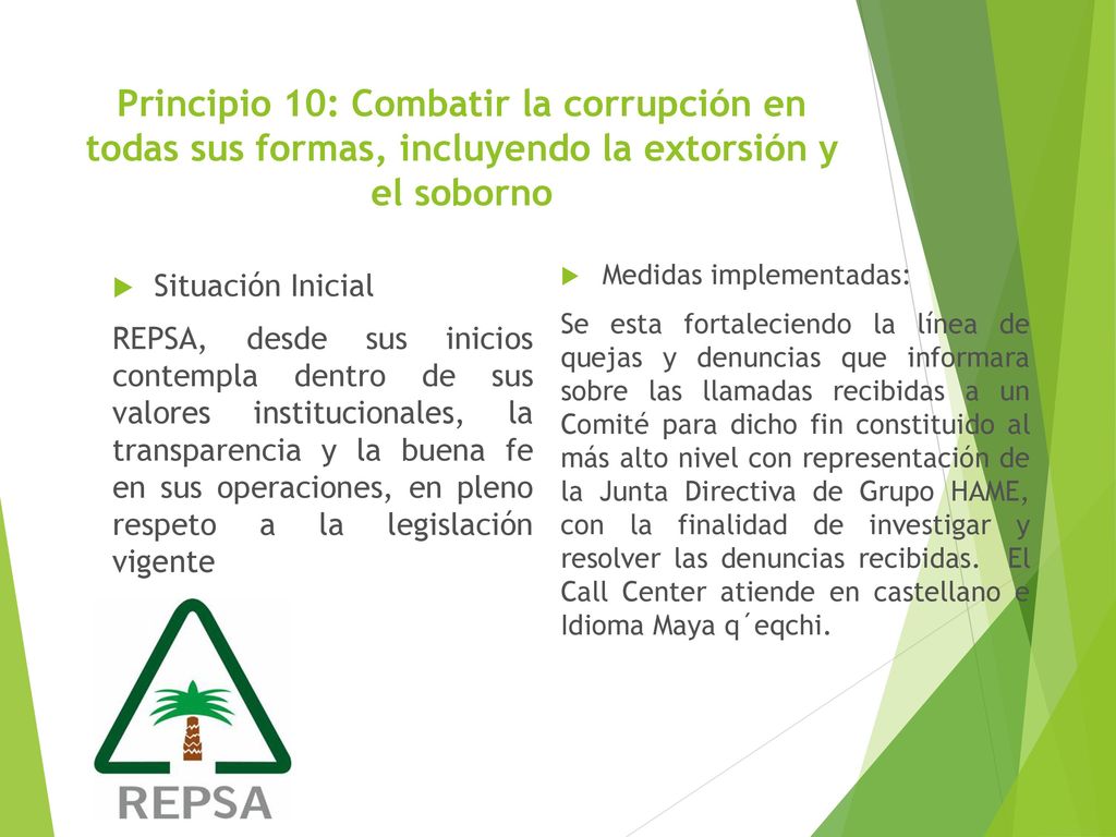 Principio 10: Combatir la corrupción en todas sus formas, incluyendo la extorsión y el soborno