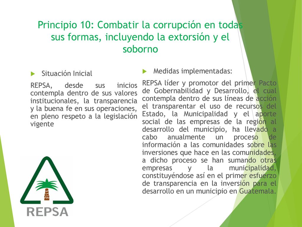 Principio 10: Combatir la corrupción en todas sus formas, incluyendo la extorsión y el soborno