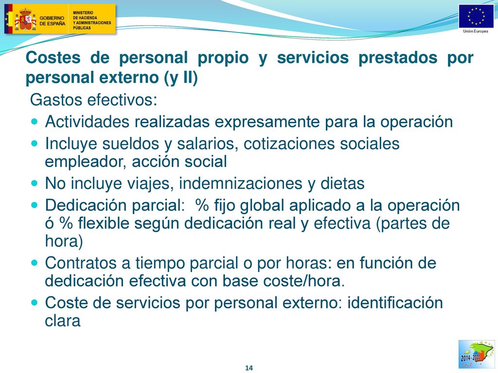 Costes de personal propio y servicios prestados por personal externo (y II)