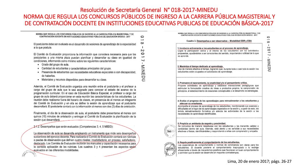 Resolución de Secretaría General N° MINEDU NORMA QUE REGULA LOS CONCURSOS PÚBLICOS DE INGRESO A LA CARRERA PÚBLICA MAGISTERIAL Y DE CONTRATACIÓN DOCENTE EN INSTITUCIONES EDUCATIVAS PUBLICAS DE EDUCACIÓN BÁSICA-2017