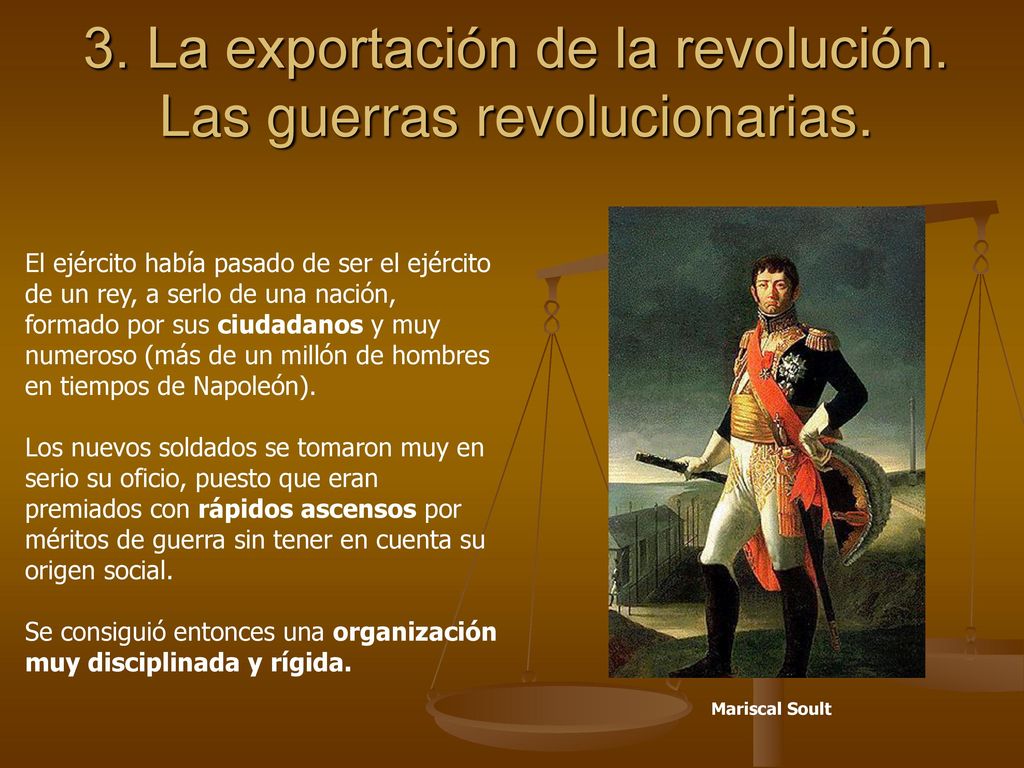 3. La exportación de la revolución. Las guerras revolucionarias.