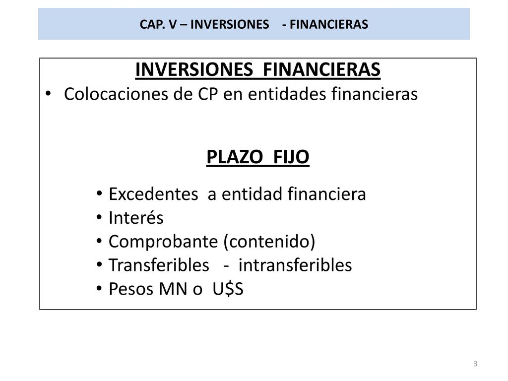 CAP. V – INVERSIONES - FINANCIERAS