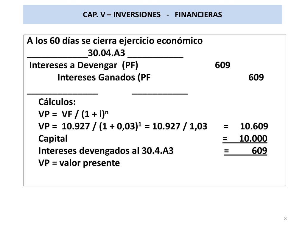 CAP. V – INVERSIONES - FINANCIERAS