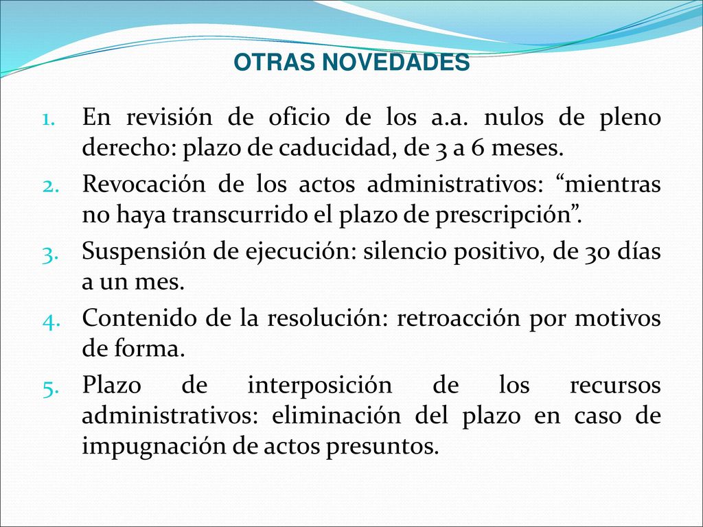 Suspensión de ejecución: silencio positivo, de 30 días a un mes.