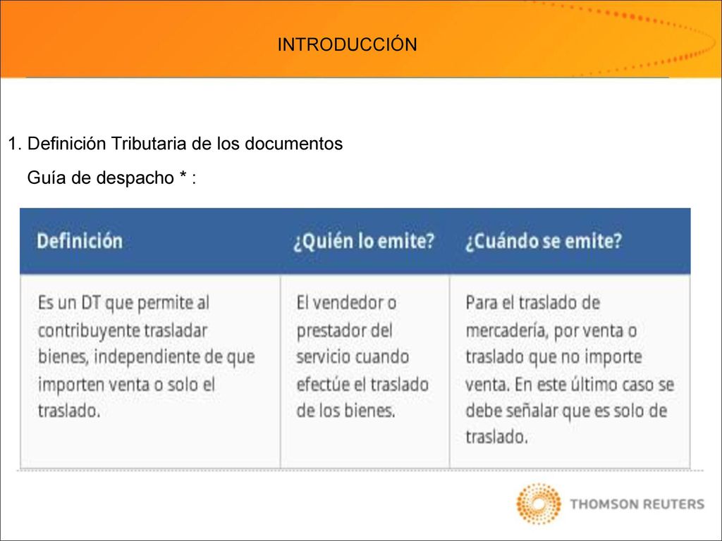 INTRODUCCIÓN 1. Definición Tributaria de los documentos Guía de despacho * :