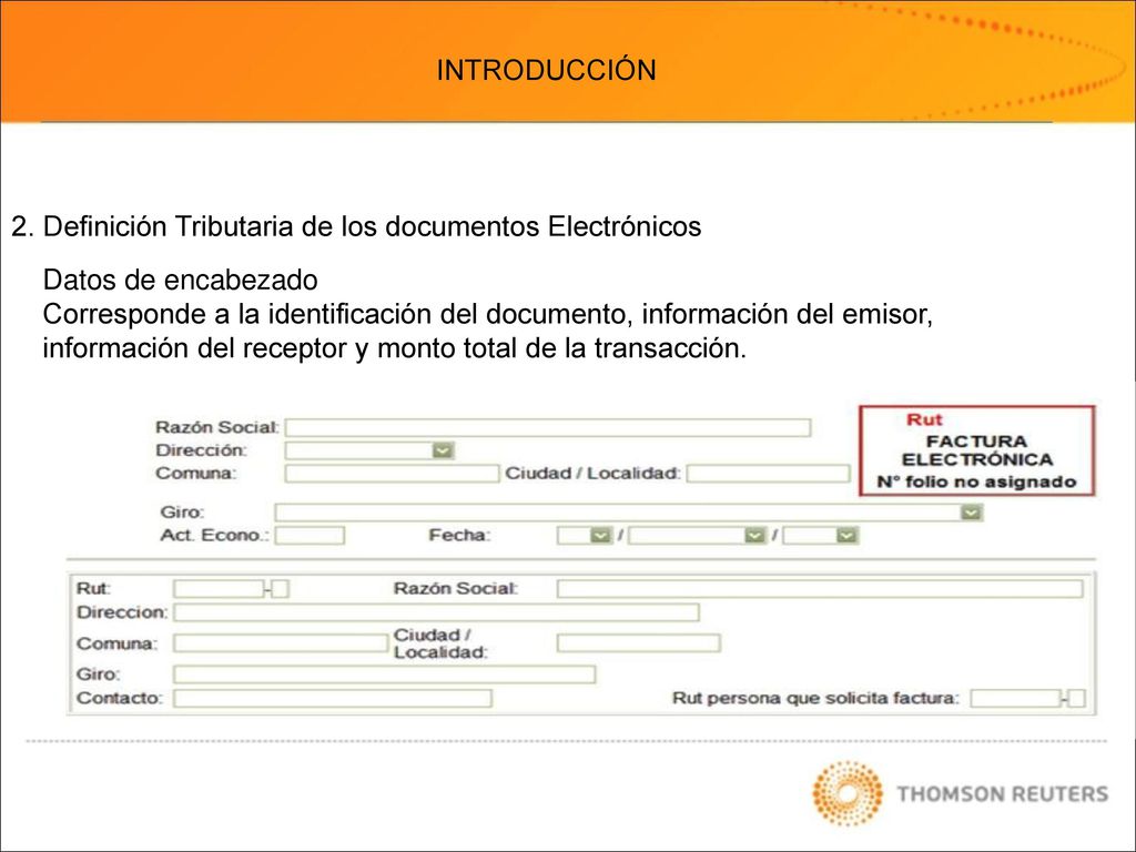 INTRODUCCIÓN 2. Definición Tributaria de los documentos Electrónicos. Datos de encabezado.