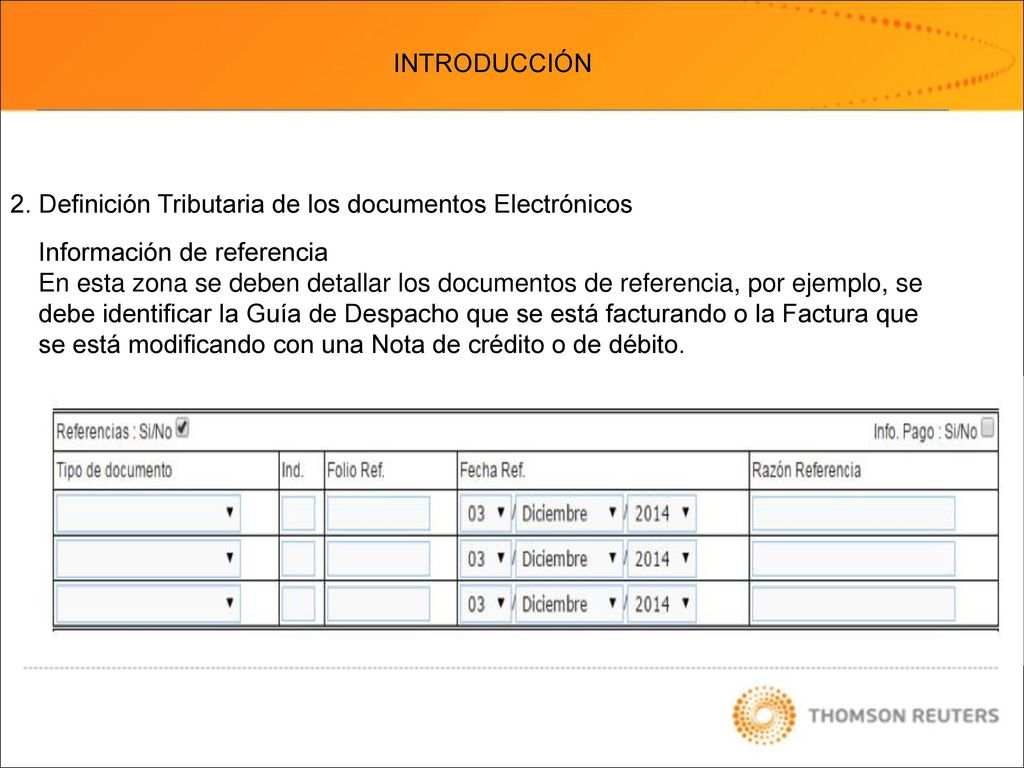INTRODUCCIÓN 2. Definición Tributaria de los documentos Electrónicos. Información de referencia.