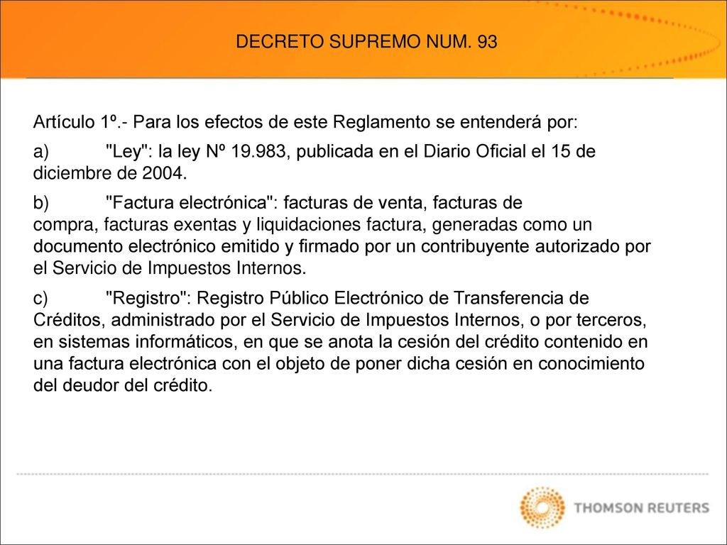 DECRETO SUPREMO NUM. 93 Artículo 1º.- Para los efectos de este Reglamento se entenderá por: