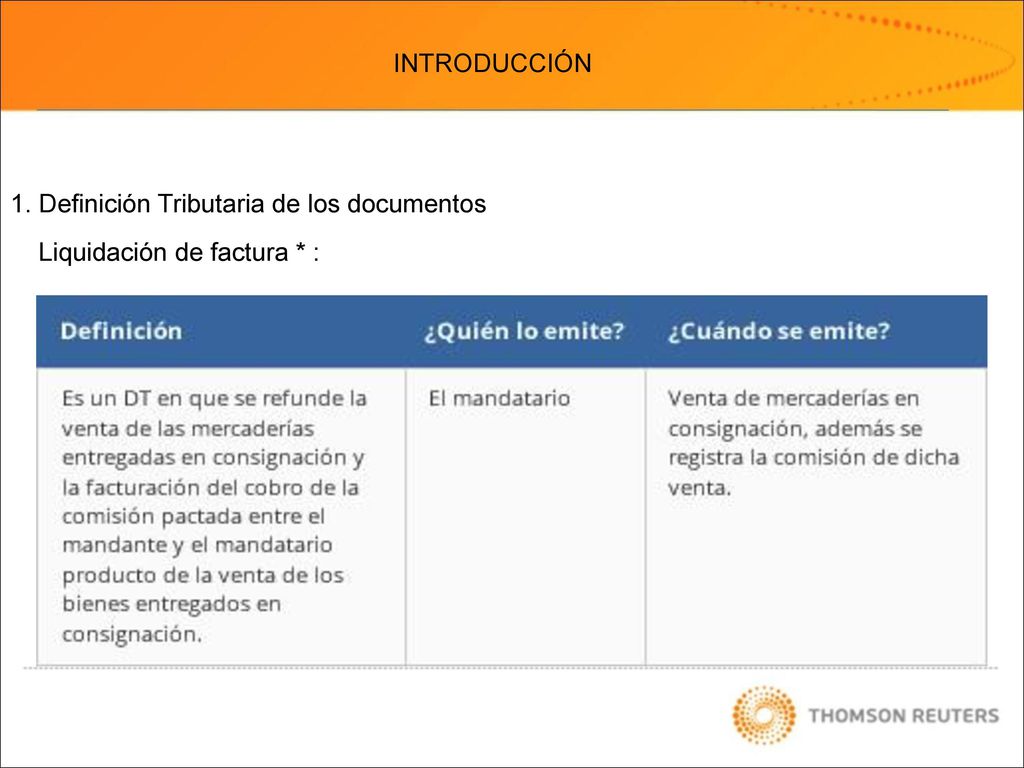 INTRODUCCIÓN 1. Definición Tributaria de los documentos Liquidación de factura * :