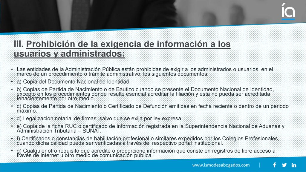 III. Prohibición de la exigencia de información a los usuarios y administrados: