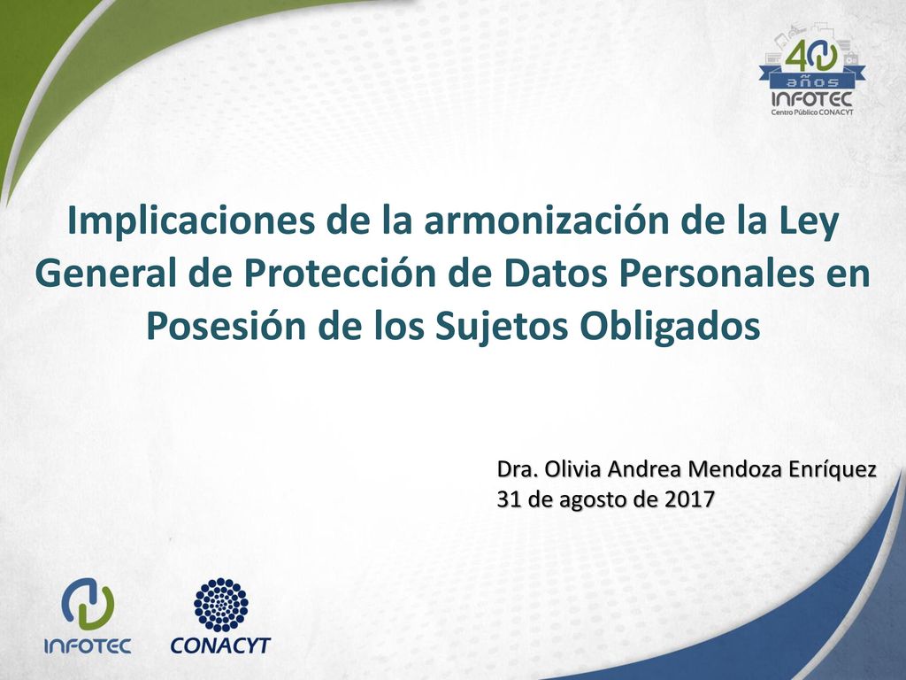 Implicaciones de la armonización de la Ley General de Protección de Datos Personales en Posesión de los Sujetos Obligados