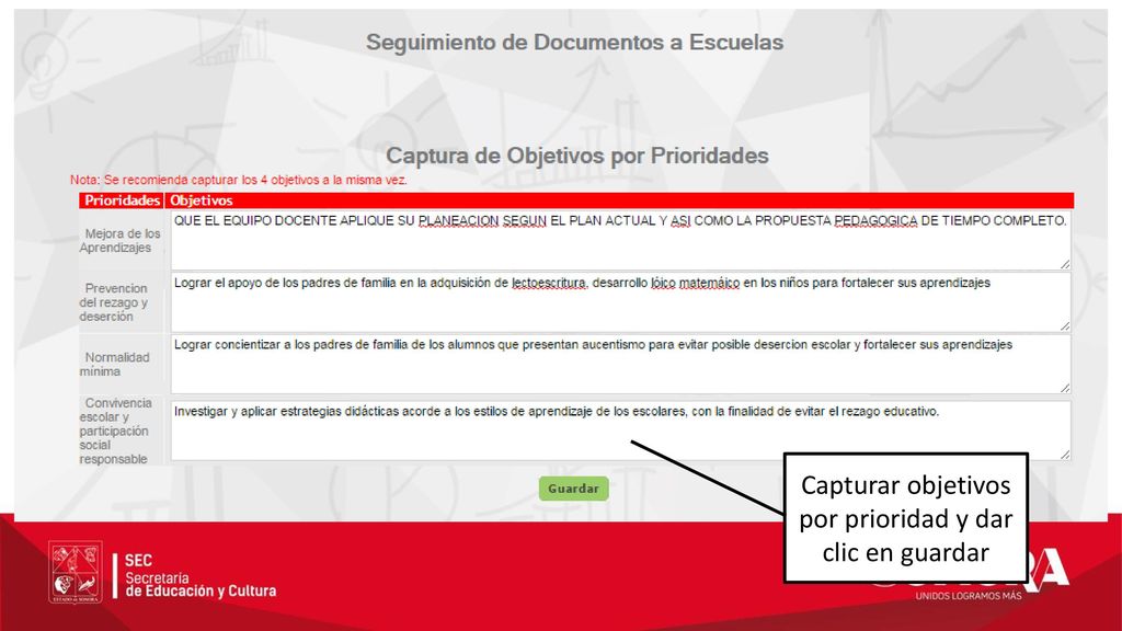 Capturar objetivos por prioridad y dar clic en guardar