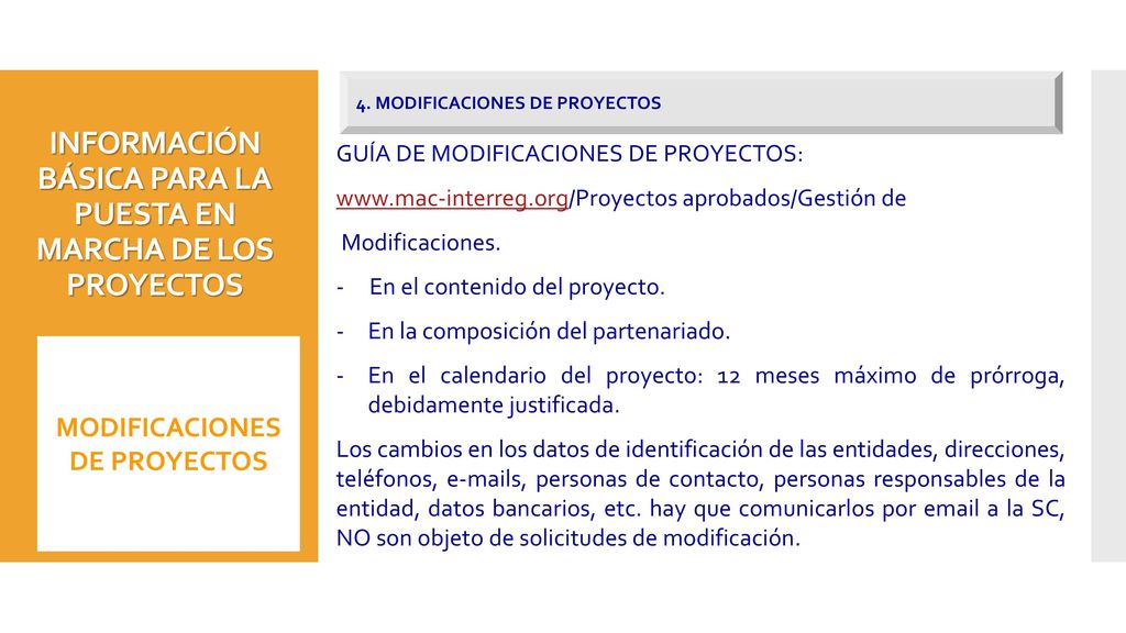 INFORMACIÓN BÁSICA PARA LA PUESTA EN MARCHA DE LOS PROYECTOS