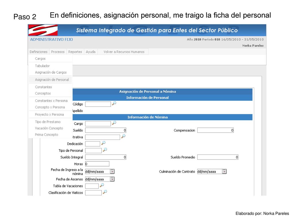 Paso 2 En definiciones, asignación personal, me traigo la ficha del personal