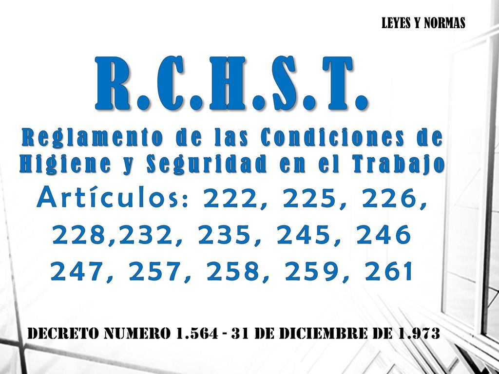 Reglamento de las Condiciones de Higiene y Seguridad en el Trabajo