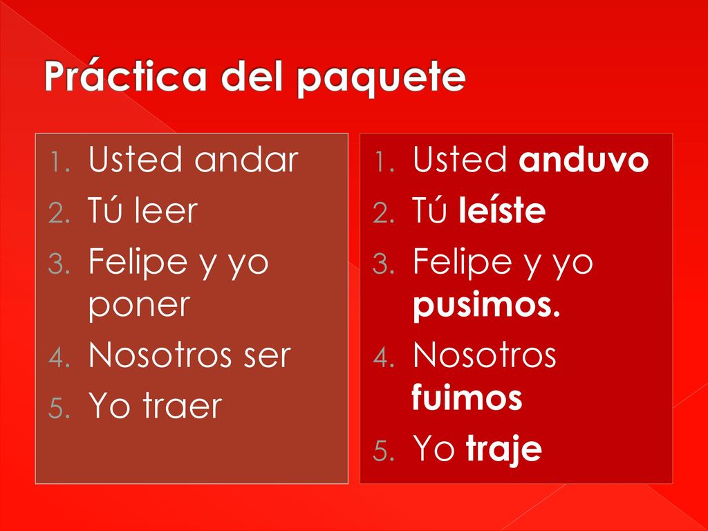 Práctica del paquete Usted andar Tú leer Felipe y yo poner