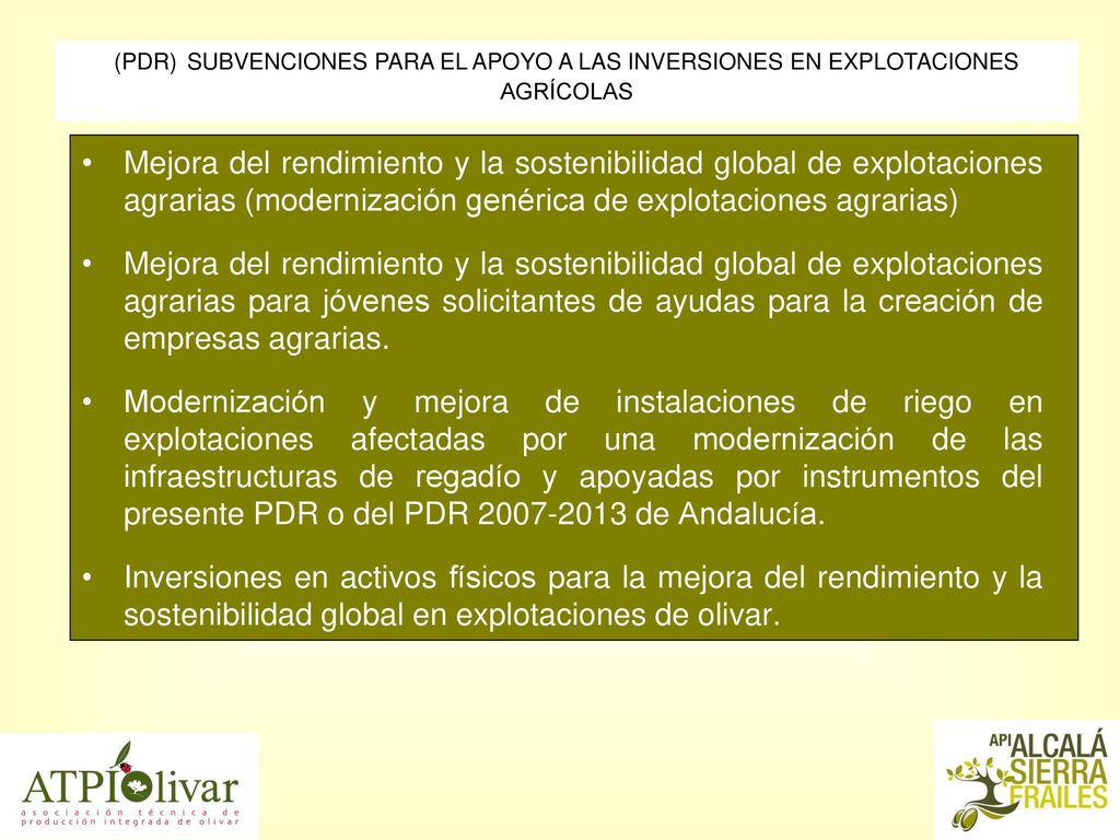 (PDR) SUBVENCIONES PARA EL APOYO A LAS INVERSIONES EN EXPLOTACIONES AGRÍCOLAS